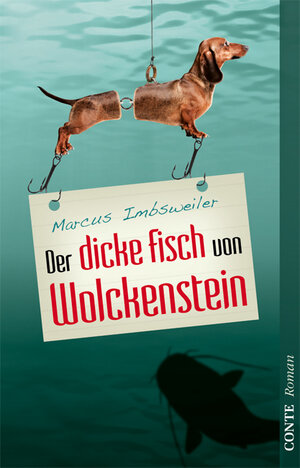 Buchcover Der dicke Fisch von Wolckenstein | Marcus Imbsweiler | EAN 9783941657052 | ISBN 3-941657-05-4 | ISBN 978-3-941657-05-2