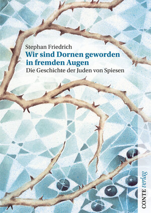 Buchcover Wir sind Dornen geworden in fremden Augen | Stephan Friedrich | EAN 9783941657472 | ISBN 3-941657-47-X | ISBN 978-3-941657-47-2