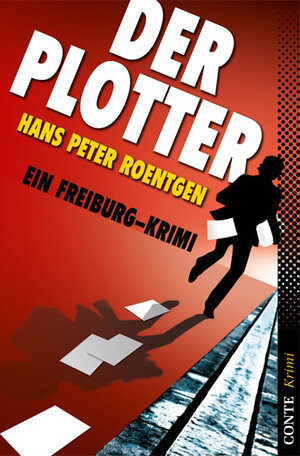 Buchcover Der Plotter | Hans Peter Roentgen | EAN 9783941657700 | ISBN 3-941657-70-4 | ISBN 978-3-941657-70-0