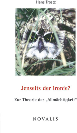 Buchcover Jenseits der Ironie? | Hans Trostz | EAN 9783941664203 | ISBN 3-941664-20-4 | ISBN 978-3-941664-20-3