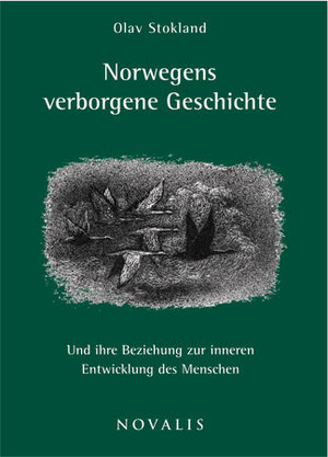 Buchcover Norwegens verborgene Geschichte | Olav Stokland | EAN 9783941664432 | ISBN 3-941664-43-3 | ISBN 978-3-941664-43-2