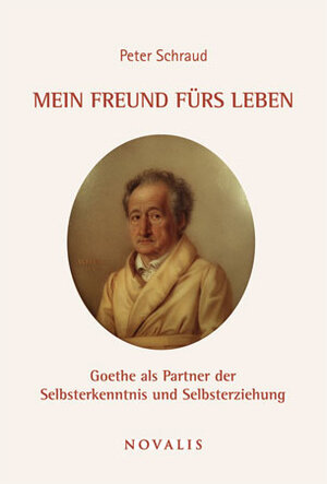 Buchcover Mein Freund fürs Leben | Peter Schraud | EAN 9783941664449 | ISBN 3-941664-44-1 | ISBN 978-3-941664-44-9