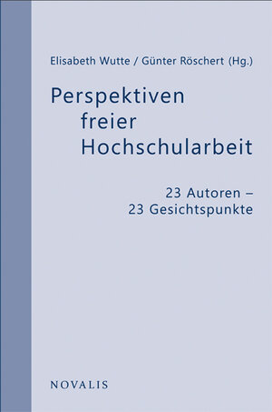Buchcover Perspektiven freier Hochschularbeit  | EAN 9783941664654 | ISBN 3-941664-65-4 | ISBN 978-3-941664-65-4