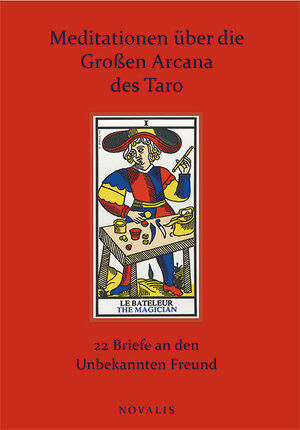 Buchcover Meditationen über die Großen Arcana des Taro | Anonymus | EAN 9783941664708 | ISBN 3-941664-70-0 | ISBN 978-3-941664-70-8