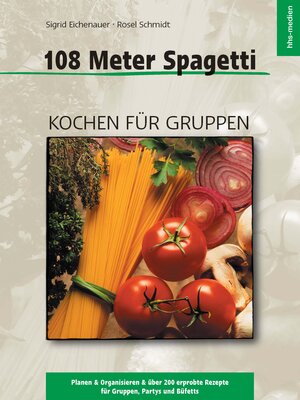 Buchcover 108 Meter Spagetti | Sigrid Eichenauer | EAN 9783941673052 | ISBN 3-941673-05-X | ISBN 978-3-941673-05-2