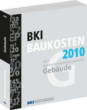 Buchcover BKI  Baukosten 2010, Teil 1 | BKI Baukosteninformationszentrum Deutscher Architektenkammern | EAN 9783941679061 | ISBN 3-941679-06-6 | ISBN 978-3-941679-06-1