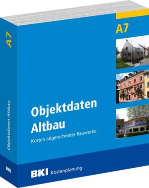 Buchcover BKI Objektdaten A7 | BKI Baukosteninformationszentrum Deutscher Architektenkammern | EAN 9783941679177 | ISBN 3-941679-17-1 | ISBN 978-3-941679-17-7