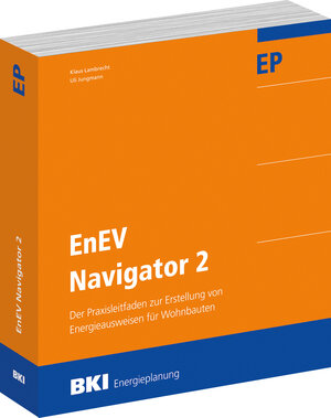 Buchcover BKI EnEV Navigator 2 | Klaus Lambrecht | EAN 9783941679870 | ISBN 3-941679-87-2 | ISBN 978-3-941679-87-0