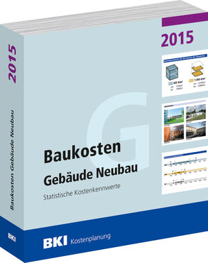 Buchcover Baukosten Gebäude Neubau 2015  | EAN 9783941679900 | ISBN 3-941679-90-2 | ISBN 978-3-941679-90-0
