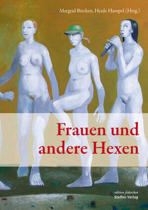 Buchcover Frauen und andere Hexen  | EAN 9783941683136 | ISBN 3-941683-13-6 | ISBN 978-3-941683-13-6