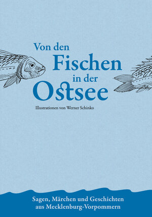 Buchcover Von den Fischen in der Ostsee | Albert Burkhardt | EAN 9783941683334 | ISBN 3-941683-33-0 | ISBN 978-3-941683-33-4