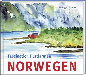 Buchcover Norwegen | Hans-Jürgen Gaudeck | EAN 9783941683723 | ISBN 3-941683-72-1 | ISBN 978-3-941683-72-3