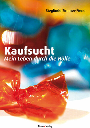Buchcover Kaufsucht | Sieglinde Zimmer-Fiene | EAN 9783941684201 | ISBN 3-941684-20-5 | ISBN 978-3-941684-20-1