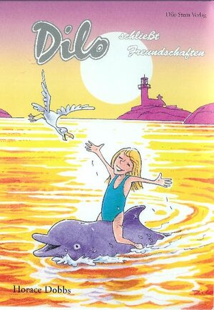 Buchcover Dilo schließt Freundschaften | Horace Dobbs | EAN 9783941686014 | ISBN 3-941686-01-1 | ISBN 978-3-941686-01-4