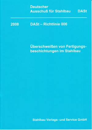 Buchcover DASt-Richtlinie 006 | EAN 9783941687004 | ISBN 3-941687-00-X | ISBN 978-3-941687-00-4
