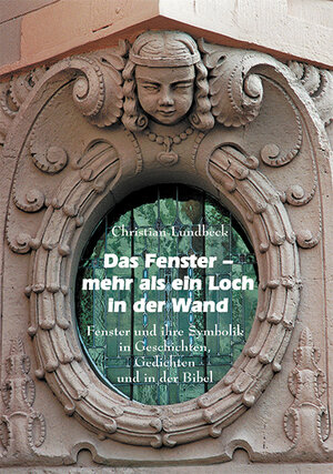 Buchcover Das Fenster | Christian Lundbeck | EAN 9783941693098 | ISBN 3-941693-09-3 | ISBN 978-3-941693-09-8