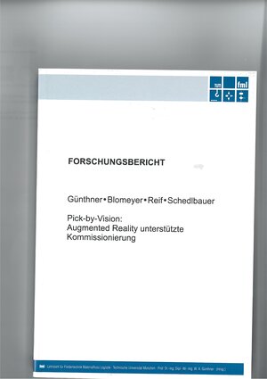Buchcover Pick-by-Vision: Augmented Reality unterstützte Kommissionierung | Willibald Günthner | EAN 9783941702028 | ISBN 3-941702-02-5 | ISBN 978-3-941702-02-8