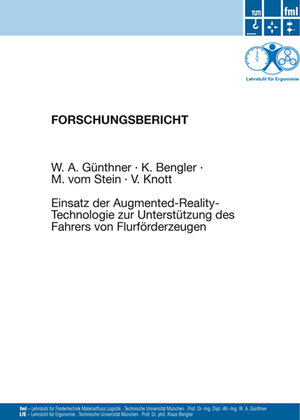 Buchcover Einsatz der Augmented-Reality-Technologie zur Unterstützung des Fahrers von Flurförderzeugen | Willibald Günthner | EAN 9783941702530 | ISBN 3-941702-53-X | ISBN 978-3-941702-53-0