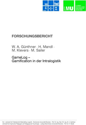 Buchcover GameLog - Gamification in der Intralogistik | Willibald Günthner | EAN 9783941702578 | ISBN 3-941702-57-2 | ISBN 978-3-941702-57-8