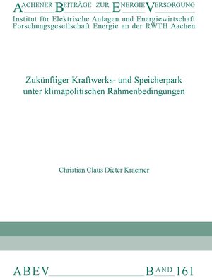 Buchcover Zukünftiger Kraftwerks- und Speicherpark unter klimapolitischen Rahmenbedingungen | Christian Claus Dieter Kraemer | EAN 9783941704497 | ISBN 3-941704-49-4 | ISBN 978-3-941704-49-7