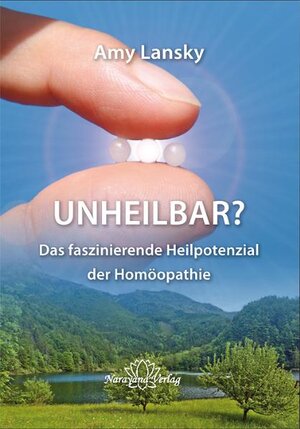 Buchcover UNHEILBAR? | Amy L Lansky | EAN 9783941706309 | ISBN 3-941706-30-6 | ISBN 978-3-941706-30-9