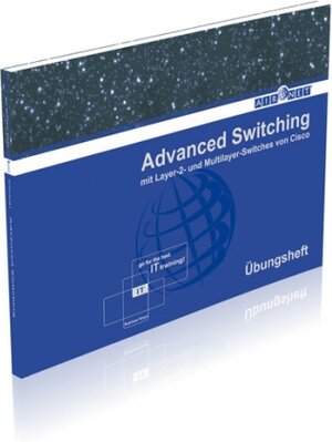 Buchcover Advanced Switching | Rukhsar Khan | EAN 9783941723078 | ISBN 3-941723-07-3 | ISBN 978-3-941723-07-8