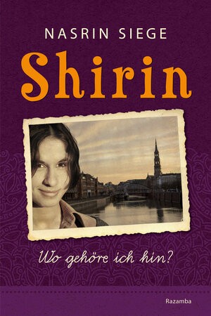 Buchcover Shirin | Nasrin Siege | EAN 9783941725591 | ISBN 3-941725-59-9 | ISBN 978-3-941725-59-1