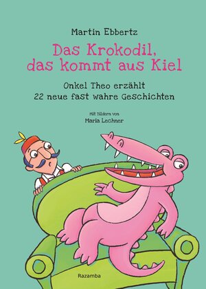 Buchcover Das Krokodil, das kommt aus Kiel | Martin Ebbertz | EAN 9783941725614 | ISBN 3-941725-61-0 | ISBN 978-3-941725-61-4