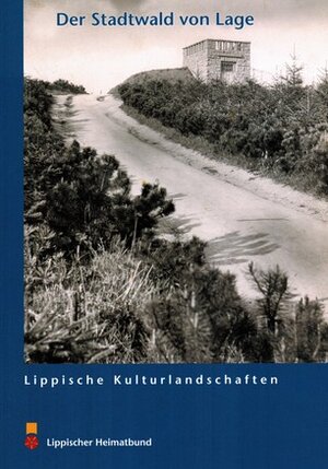 Buchcover Der Stadtwald von Lage | Gustav Glitt | EAN 9783941726291 | ISBN 3-941726-29-3 | ISBN 978-3-941726-29-1