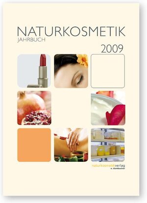 Buchcover Naturkosmetik Jahrbuch 2009  | EAN 9783941736016 | ISBN 3-941736-01-9 | ISBN 978-3-941736-01-6