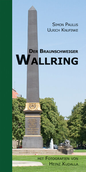 Buchcover Der Braunschweiger Wallring | Simon Paulus | EAN 9783941737594 | ISBN 3-941737-59-7 | ISBN 978-3-941737-59-4
