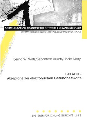 Buchcover E-HEALTH - Akzeptanz der elektronischen Gesundheitskarte | Bernd W. Wirtz | EAN 9783941738041 | ISBN 3-941738-04-6 | ISBN 978-3-941738-04-1