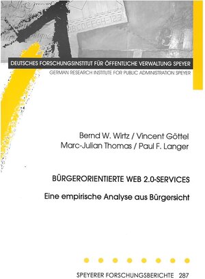 Buchcover Bürgerorientierte WEB 2.0-Services | Bernd W. Wirtz | EAN 9783941738256 | ISBN 3-941738-25-9 | ISBN 978-3-941738-25-6
