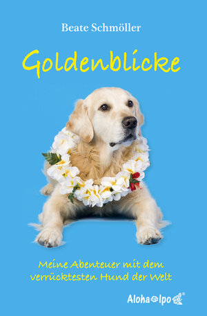 Buchcover Goldenblicke | Beate Schmöller | EAN 9783941745117 | ISBN 3-941745-11-5 | ISBN 978-3-941745-11-7