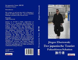 Buchcover Der japanische Tourist | Jürgen Ebertowski | EAN 9783941754065 | ISBN 3-941754-06-8 | ISBN 978-3-941754-06-5