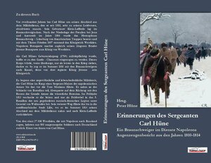 Buchcover Die Erinnerungen des Sergeanten Carl Hüne  | EAN 9783941754072 | ISBN 3-941754-07-6 | ISBN 978-3-941754-07-2