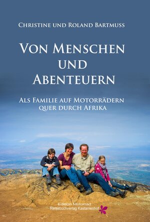 Buchcover Von Menschen und Abenteuern | Roland  Bartmuß | EAN 9783941760219 | ISBN 3-941760-21-1 | ISBN 978-3-941760-21-9