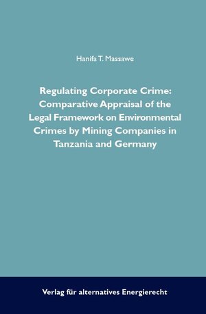 Buchcover Regulating Corporate Crime | Hanifa T. Massaw | EAN 9783941780156 | ISBN 3-941780-15-8 | ISBN 978-3-941780-15-6