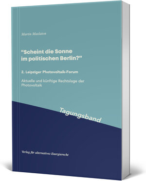 Buchcover "Scheint die Sonne im politischen Berlin?" 2. Leipziger Photovoltaik-Forum  | EAN 9783941780217 | ISBN 3-941780-21-2 | ISBN 978-3-941780-21-7