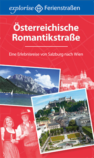 Buchcover Österreichische Romantikstraße | Sonja Franzke | EAN 9783941784499 | ISBN 3-941784-49-8 | ISBN 978-3-941784-49-9