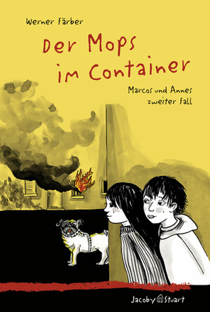 Buchcover Der Mops im Container | Werner Färber | EAN 9783941787056 | ISBN 3-941787-05-5 | ISBN 978-3-941787-05-6