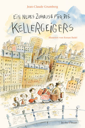 Buchcover Ein neues Zuhause für die Kellergeigers | Jean-Claude Grumberg | EAN 9783941787223 | ISBN 3-941787-22-5 | ISBN 978-3-941787-22-3