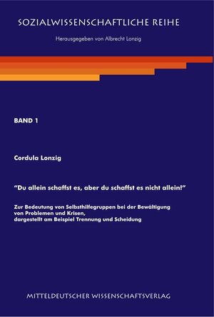 Buchcover "Du allein schaffst es, aber du schaffst es nicht allein!" | Cordula Lonzig | EAN 9783941792067 | ISBN 3-941792-06-7 | ISBN 978-3-941792-06-7
