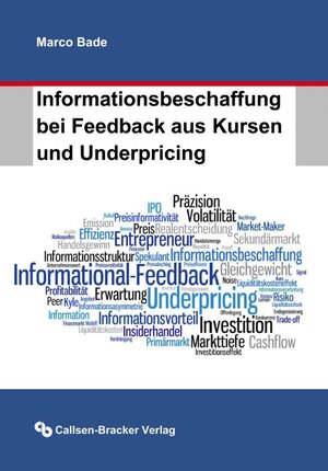 Buchcover Informationsbeschaffung bei Feedback aus Kursen und Underpricing | Marco Bade | EAN 9783941797123 | ISBN 3-941797-12-3 | ISBN 978-3-941797-12-3
