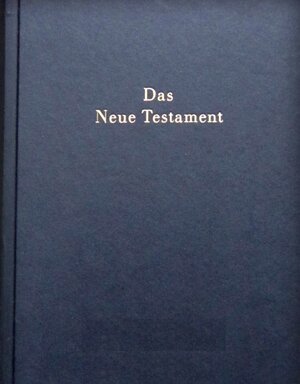 Buchcover Das Neue Testament  | EAN 9783941798069 | ISBN 3-941798-06-5 | ISBN 978-3-941798-06-9
