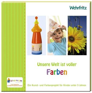 Buchcover Unsere Welt ist voller Farben | Beatrix Hirsch | EAN 9783941805002 | ISBN 3-941805-00-2 | ISBN 978-3-941805-00-2