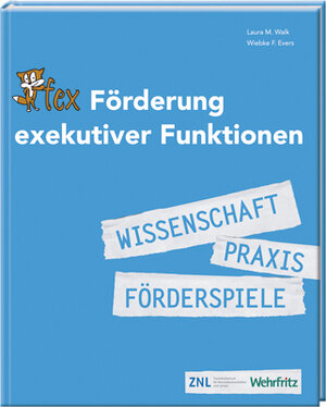 Buchcover Förderung exekutiver Funktionen | Laura M. Walk | EAN 9783941805378 | ISBN 3-941805-37-1 | ISBN 978-3-941805-37-8