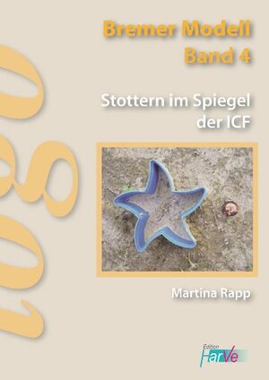 Buchcover Stottern im Spiegel der ICF | Martina Rapp | EAN 9783941807037 | ISBN 3-941807-03-X | ISBN 978-3-941807-03-7