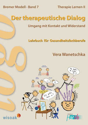 Buchcover Der therapeutische Dialog | Vera Wanetschka | EAN 9783941807099 | ISBN 3-941807-09-9 | ISBN 978-3-941807-09-9