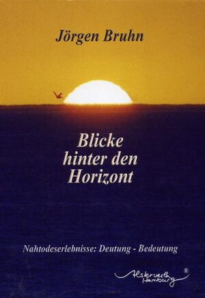 Buchcover Blicke hinter den Horizont | Jörgen Bruhn | EAN 9783941808003 | ISBN 3-941808-00-1 | ISBN 978-3-941808-00-3